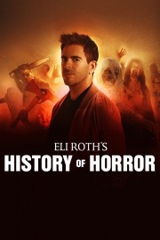 Eli Roth's History of Horror Eli Roth's History of Horror