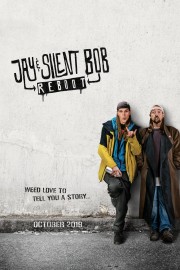 Jay and Silent Bob Reboot Jay and Silent Bob Reboot