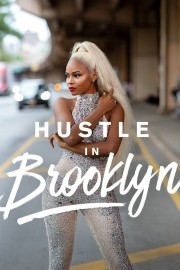 Hustle In Brooklyn Hustle In Brooklyn