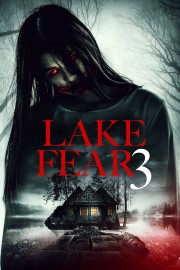 Lake Fear 3 Lake Fear 3