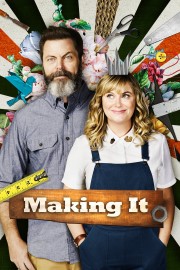 Making It Making It