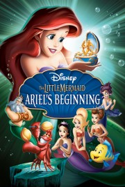 The Little Mermaid: Ariel's Beginning The Little Mermaid: Ariel's Beginning