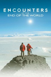 Encounters at the End of the World Encounters at the End of the World