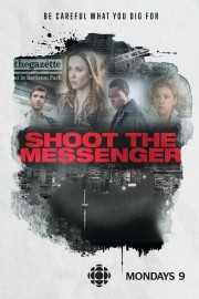 Shoot the Messenger Shoot the Messenger