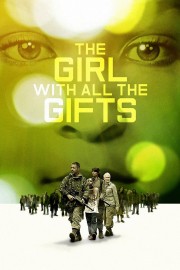 The Girl with All the Gifts The Girl with All the Gifts