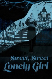 Sweet, Sweet Lonely Girl Sweet, Sweet Lonely Girl