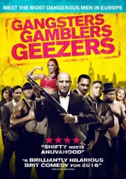 Gangsters Gamblers Geezers Gangsters Gamblers Geezers