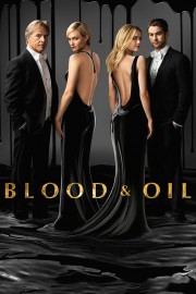 Blood & Oil Blood & Oil