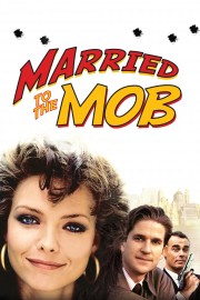 Married to the Mob Married to the Mob