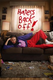 Haters Back Off Haters Back Off