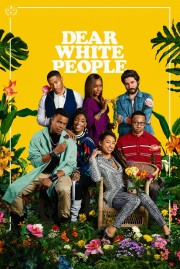 Dear White People Dear White People