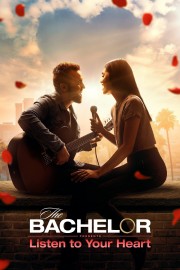 The Bachelor Presents: Listen to Your Heart The Bachelor Presents: Listen to Your Heart