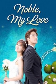 Noble, My Love Noble, My Love