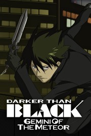 Darker than Black Darker than Black