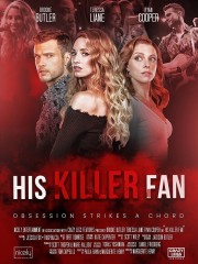 His Killer Fan His Killer Fan
