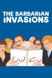 The Barbarian Invasions The Barbarian Invasions