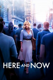 Here and Now Here and Now