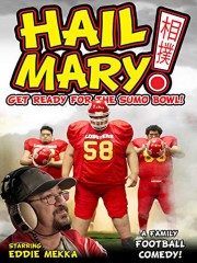 Hail Mary! Hail Mary!