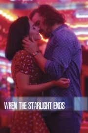 When the Starlight Ends When the Starlight Ends
