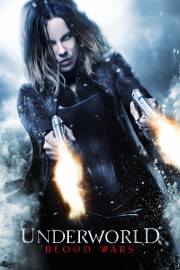Underworld: Blood Wars Underworld: Blood Wars