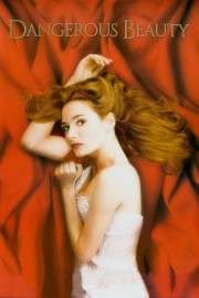 Dangerous Beauty Dangerous Beauty