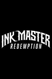 Ink Master: Redemption Ink Master: Redemption
