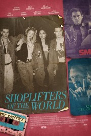Shoplifters of the World Shoplifters of the World