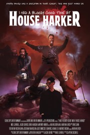 I Had A Bloody Good Time At House Harker I Had A Bloody Good Time At House Harker