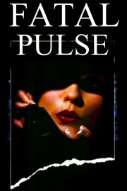 Fatal Pulse Fatal Pulse