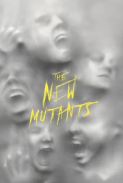 The New Mutants The New Mutants