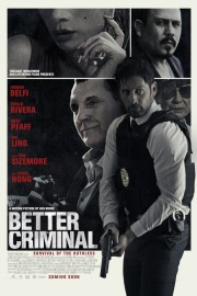 Better Criminal Better Criminal