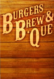 Burgers, Brew & 'Que Burgers, Brew & 'Que