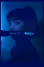 Beauty and the Dogs Beauty and the Dogs