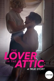 The Lover in the Attic The Lover in the Attic