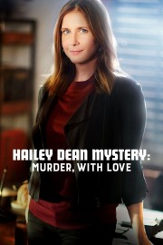 Hailey Dean Mystery: Murder, With Love Hailey Dean Mystery: Murder, With Love