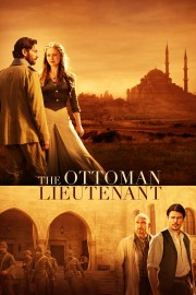 The Ottoman Lieutenant The Ottoman Lieutenant