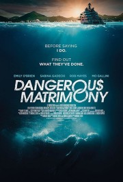 Dangerous Matrimony Dangerous Matrimony