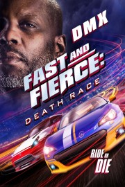 Fast and Fierce: Death Race Fast and Fierce: Death Race
