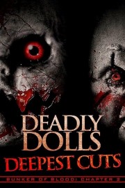 Deadly Dolls Deepest Cuts Deadly Dolls Deepest Cuts