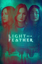 Light as a Feather Light as a Feather