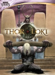 Thor & Loki: Blood Brothers Thor & Loki: Blood Brothers
