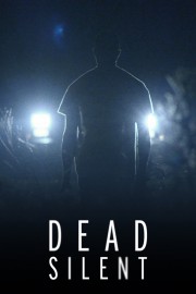 Dead Silent Dead Silent