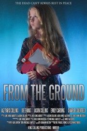 From the Ground From the Ground
