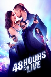 48 Hours to Live 48 Hours to Live