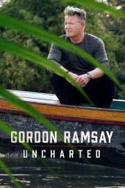 Gordon Ramsay: Uncharted Gordon Ramsay: Uncharted