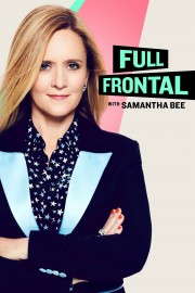 Full Frontal with Samantha Bee Full Frontal with Samantha Bee