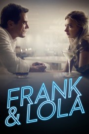 Frank & Lola Frank & Lola