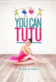 You Can Tutu You Can Tutu