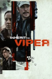 Inherit the Viper Inherit the Viper