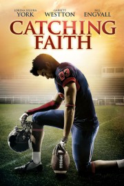 Catching Faith Catching Faith